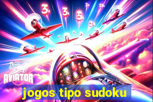 jogos tipo sudoku